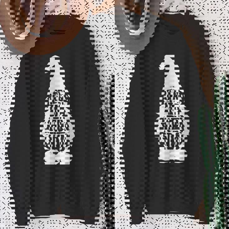 Easy Adult Halloween Costumes Pretend I'm A Garden Gnome Sweatshirt Gifts for Old Women