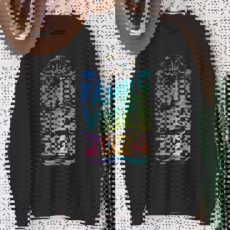 Family 2024 Vibes Family Vacation Making Memories Summer Sweatshirt Gifts for Old Women