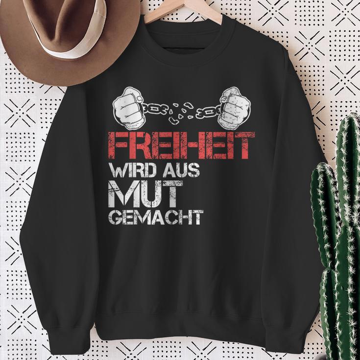 Freiheit Wird Aus Mut Macht Kkämpfen Richter Sweatshirt Geschenke für alte Frauen