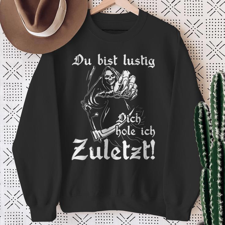 Biker Rocker Du Bist Lustig Dich Hole Ich Last Sweatshirt Geschenke für alte Frauen