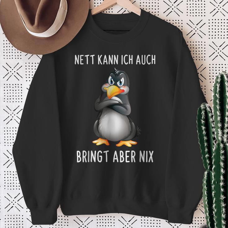 Nett Kann Ich Auch Penguin Bringt Abre Nix S Sweatshirt Geschenke für alte Frauen