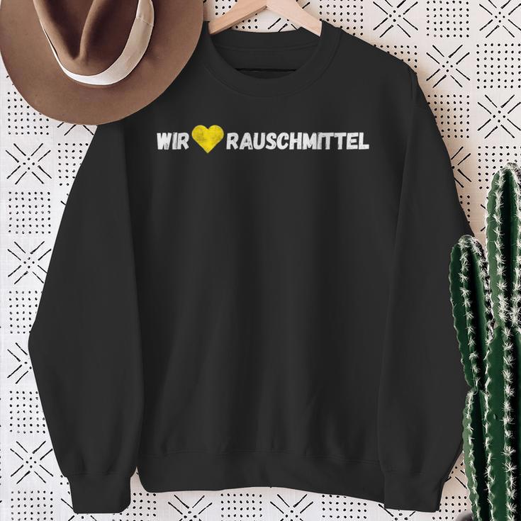 Wir Lieben Rauschmittel Sweatshirt Geschenke für alte Frauen