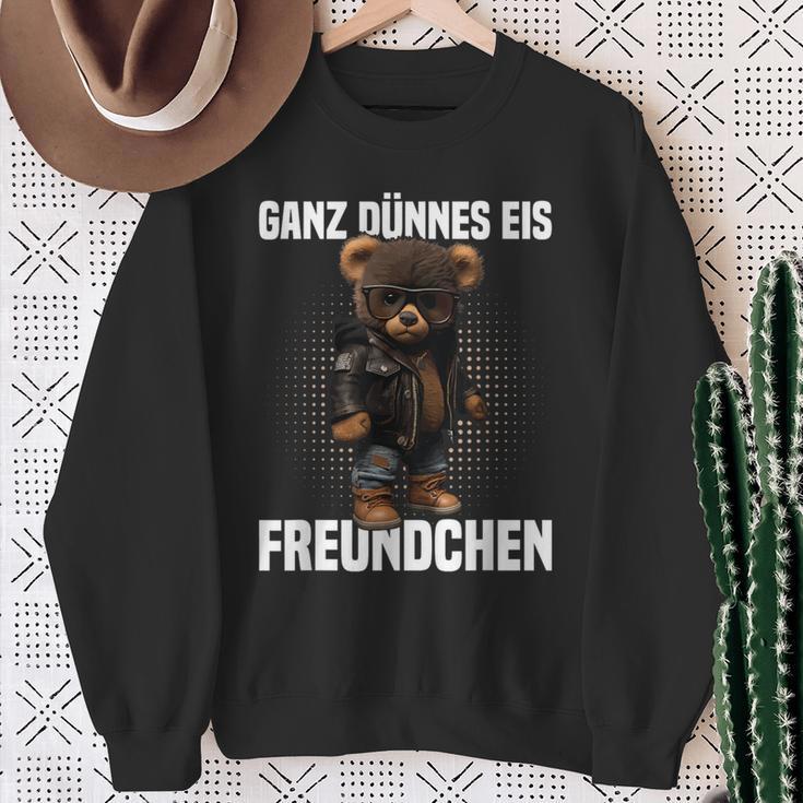 Ganz Dünnes Eis Freundchen Teddy Bear Annoyed Slogan Sweatshirt Geschenke für alte Frauen