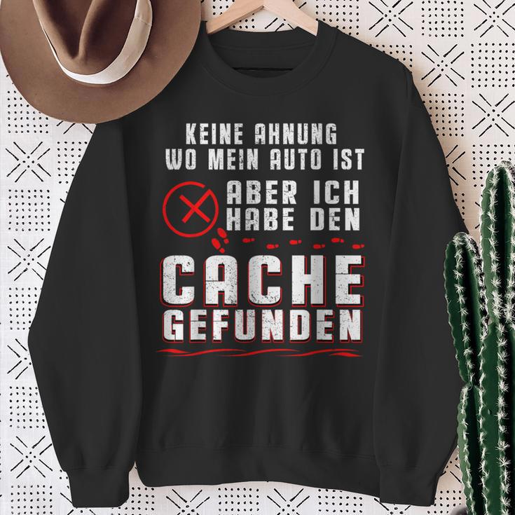 Geocaching No Ahnung Wo Mein Auto Ist Sweatshirt Geschenke für alte Frauen