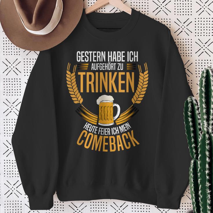 Gestern Habe Ich Aufgehört Zu Trinken Heute Feier Ich Mein Sweatshirt Geschenke für alte Frauen