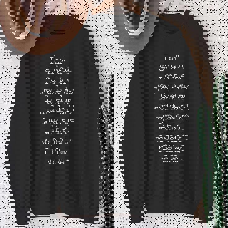I Am Grateful For The People Who Loved Me And Didn't Ignore Sweatshirt Gifts for Old Women