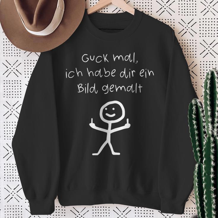 Guck Mal Ich Habe Dir Ein Bild Pict Sweatshirt Geschenke für alte Frauen