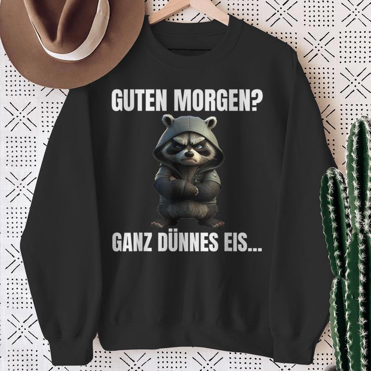 Guten Morgen Ganz Dünnes Eis Kaffee Quote Raccoon Sweatshirt Geschenke für alte Frauen