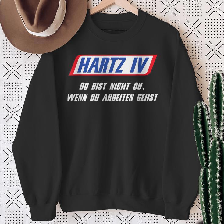 Hartz 4 Du Bist Nicht Du Wenn Du Woriten Gehst Sweatshirt Geschenke für alte Frauen