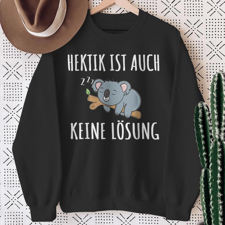 Hektik Ist Auch Keine Lös Hektik Ist Auch Keine Lösheit Sweatshirt Geschenke für alte Frauen