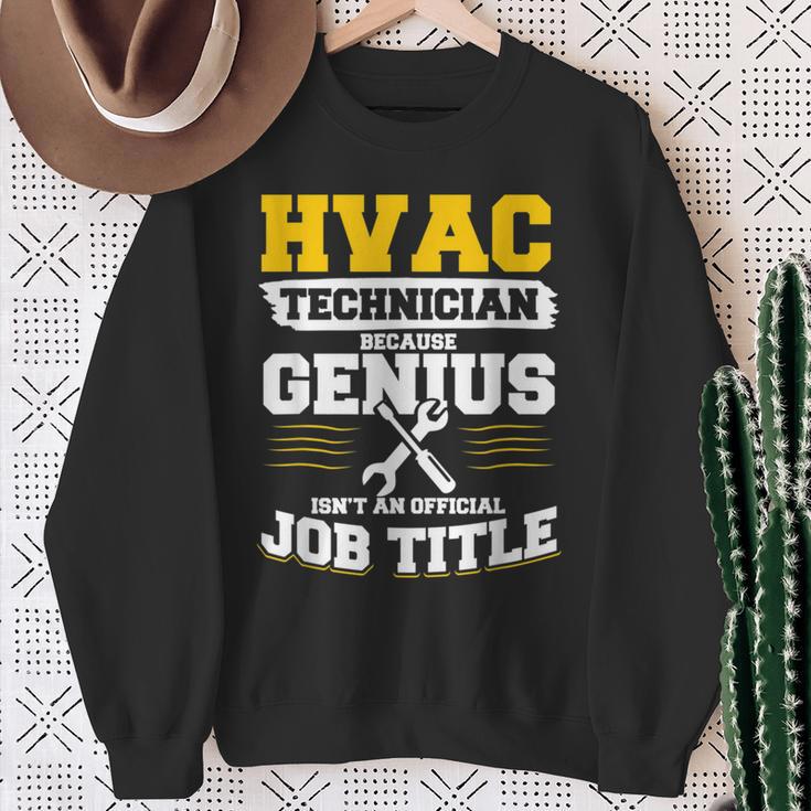 Hlk-Techniker Weil Genie Keine Offizielle Jobbezeichnung Ist Sweatshirt Geschenke für alte Frauen