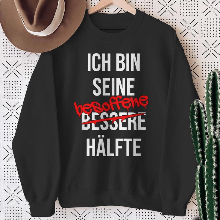 Ich Bin His Besoffen Half Sweatshirt Geschenke für alte Frauen