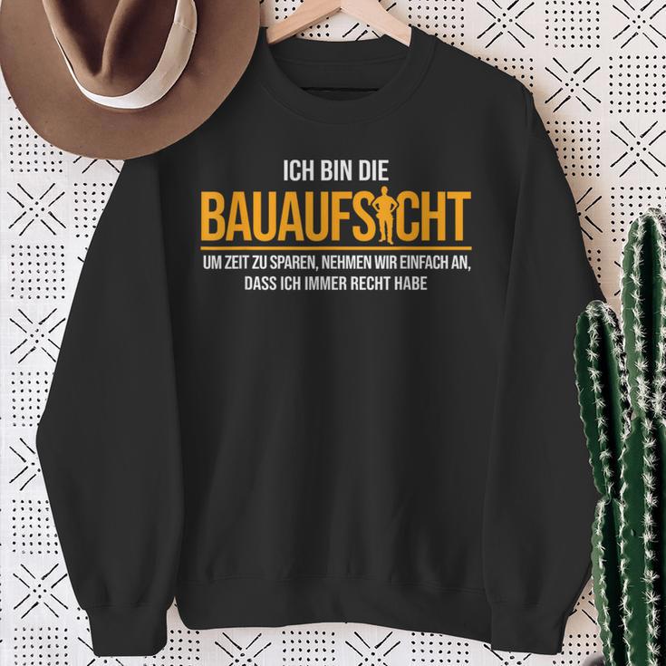 Ich Bin Die Bauaufsicht Hausbau Sweatshirt Geschenke für alte Frauen