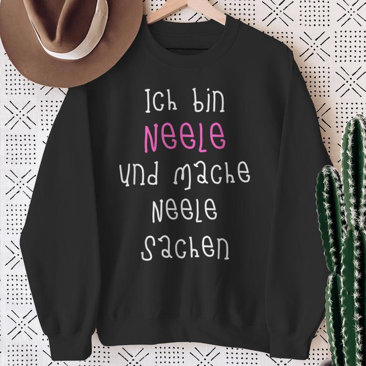 Ich Bin Neele Und Mache Neele Sachen Cute Slogan For Sweatshirt Geschenke für alte Frauen