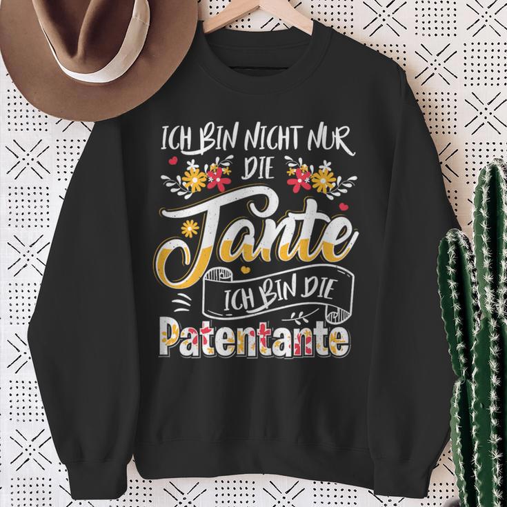 Ich Bin Nicht Nur Die Tante Ich Bin Die Patentante German Sweatshirt Geschenke für alte Frauen