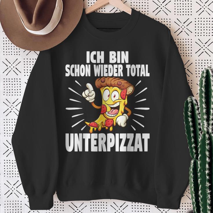 Ich Bin Schon Wieder Total Unterpizzat Pizza Sweatshirt Geschenke für alte Frauen