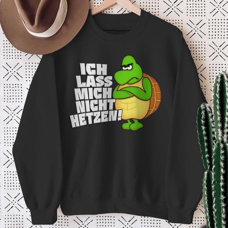 Ich Lass Mich Nicht Hetz Ich Lass Mich Nicht Hetz Sweatshirt Geschenke für alte Frauen