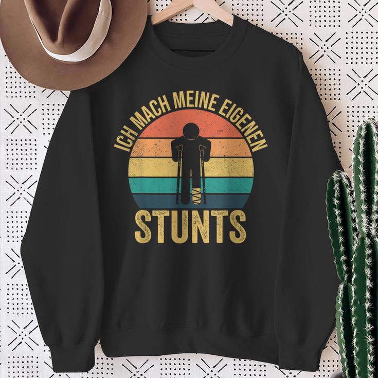 Ich Mache Meine Own Stunts Gipsbein Fussbrochen Sweatshirt Geschenke für alte Frauen