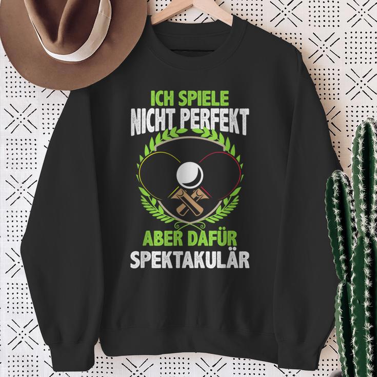 Ich Spiele Spektakulär Tischtennis Ping Pong Sweatshirt Geschenke für alte Frauen