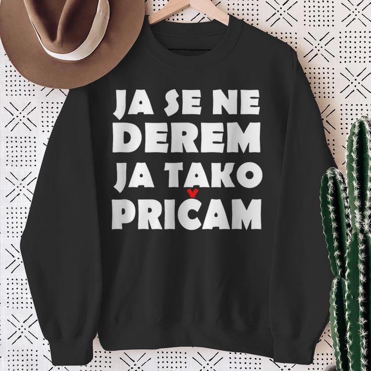 Ja Se Ne Derem Bosna Hrvatska Srbija Balkan Sweatshirt Geschenke für alte Frauen