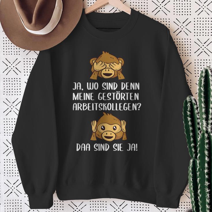 Ja Wo Sind Denn Meine Bekloppten Kollegen Work Sweatshirt Geschenke für alte Frauen