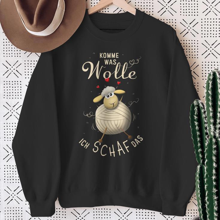 Komme Was Wolle Ich Schaf Das Handmade Fan Sweatshirt Geschenke für alte Frauen