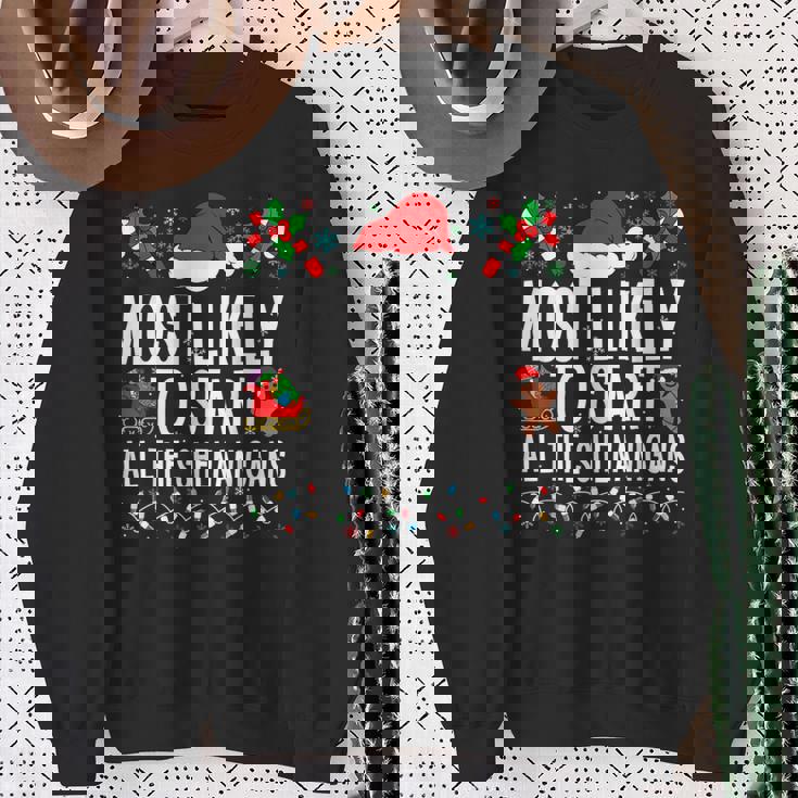 Most Likely To Start All The Shenanigans Family Xmas Sweatshirt Gifts for Old Women