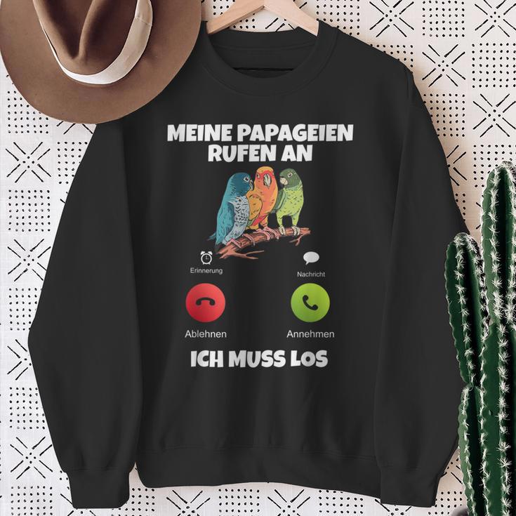 Meine Parageien Rufen An Ich Muss Los Paragei Sweatshirt Geschenke für alte Frauen