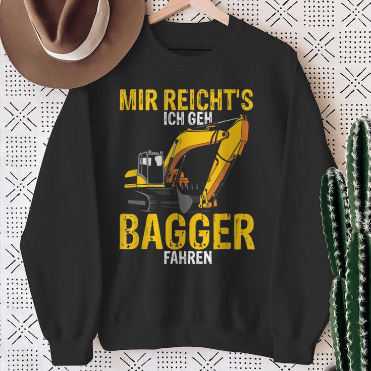 Mir Reichts Ich Geh Bagger Fahren Digger Driver Sweatshirt Geschenke für alte Frauen