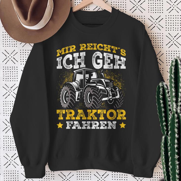 Mir Reichts Ich Geh Tractor Drive Mir Reichts Ich Geh Tractor Fahren Sweatshirt Geschenke für alte Frauen