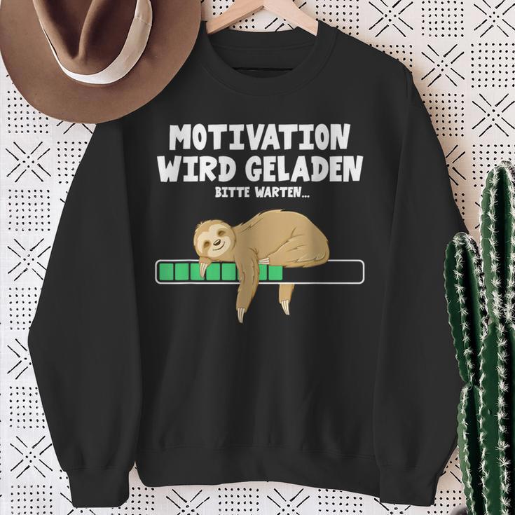 Motivation Wird Geladen Bitte Warten Sweatshirt Geschenke für alte Frauen