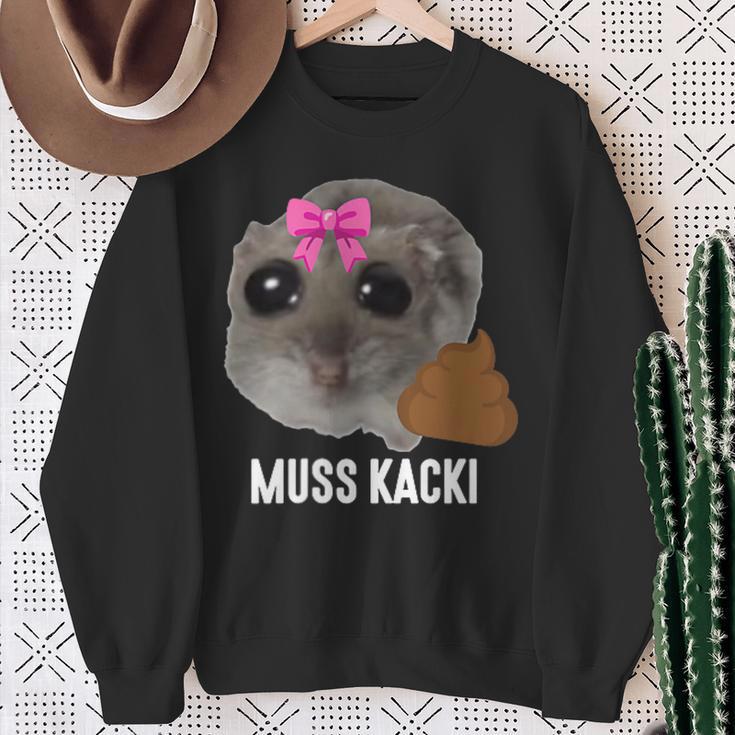 Muss Kacki Sad Hamster Meme Aus Dem Weg Muss Kacken Kaka Sweatshirt Geschenke für alte Frauen