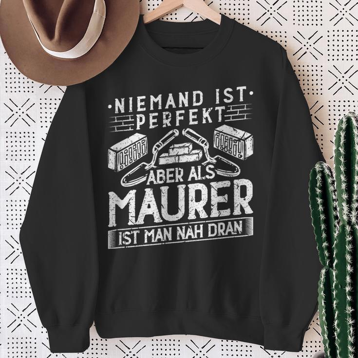 Niemand Ist Perfekt Aber Als Maurer Handwerker Sweatshirt Geschenke für alte Frauen