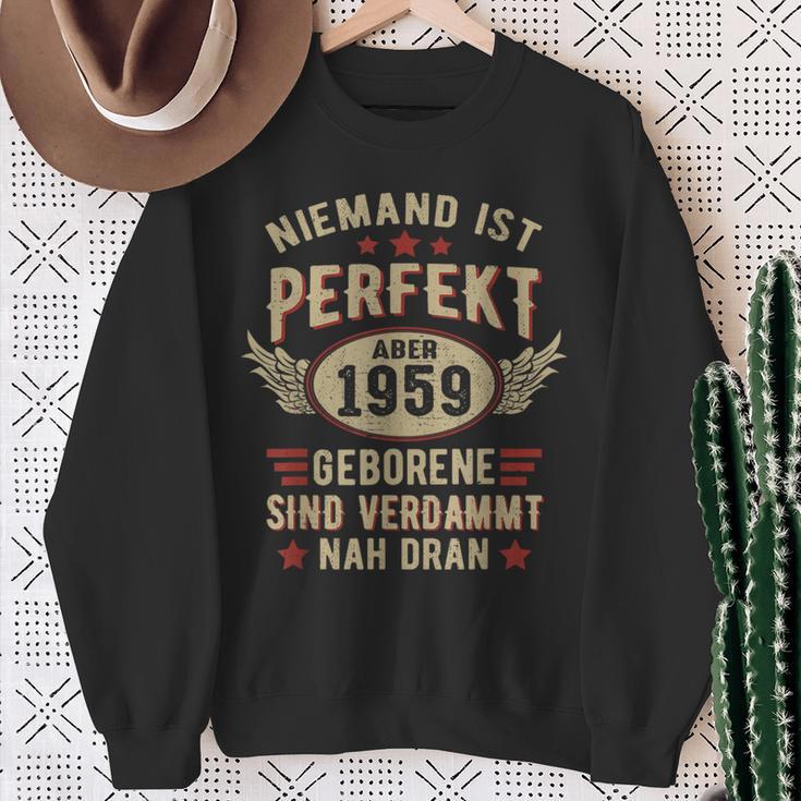 Niemand Ist Perfekt Aber Jahrgang 1959 Birthday Sweatshirt Geschenke für alte Frauen