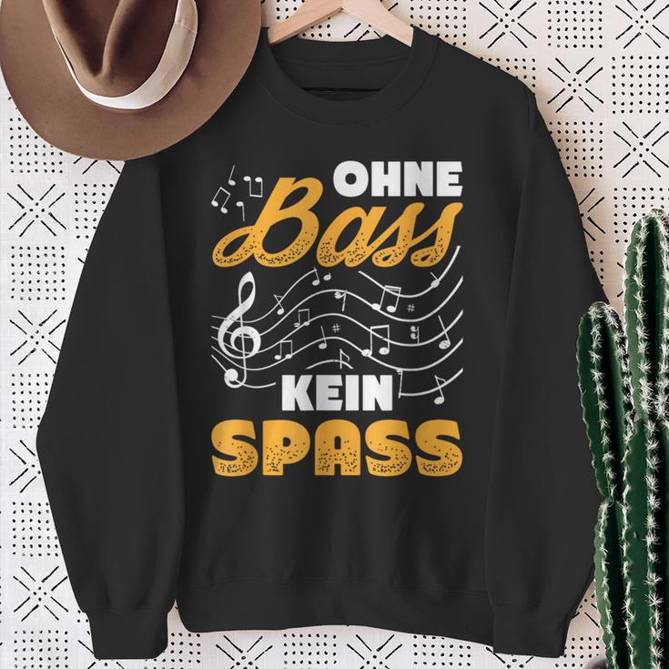 Ohne Bass Kein Spaß Chor Sänger Orchestra Sweatshirt Geschenke für alte Frauen