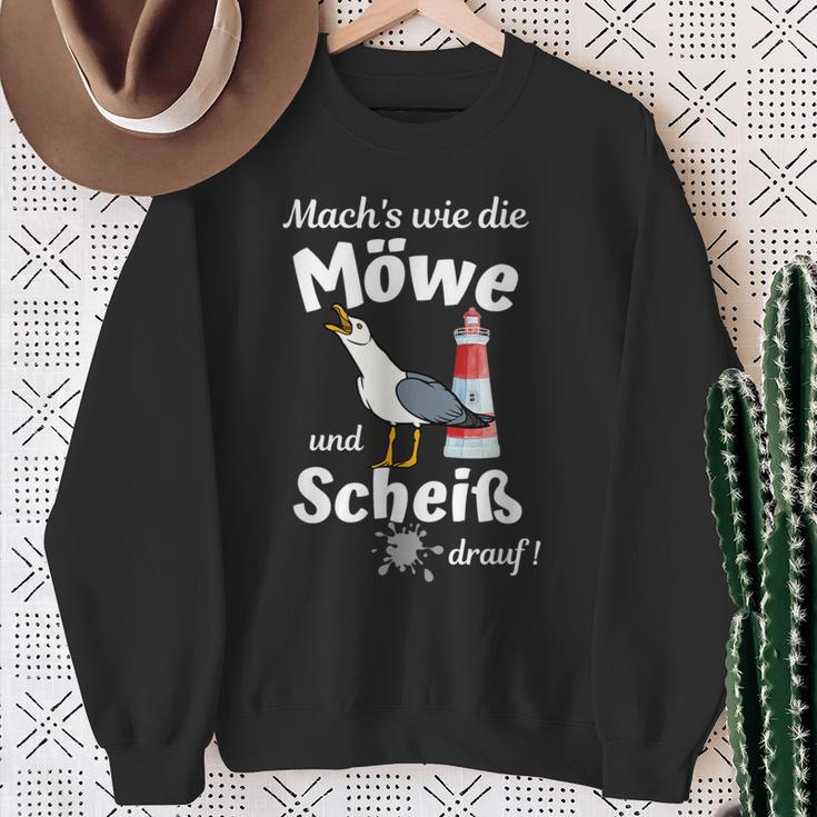 Ostsee Fun-Mach's Wie Die Möwe Und Scheiß Drauf Sweatshirt Geschenke für alte Frauen