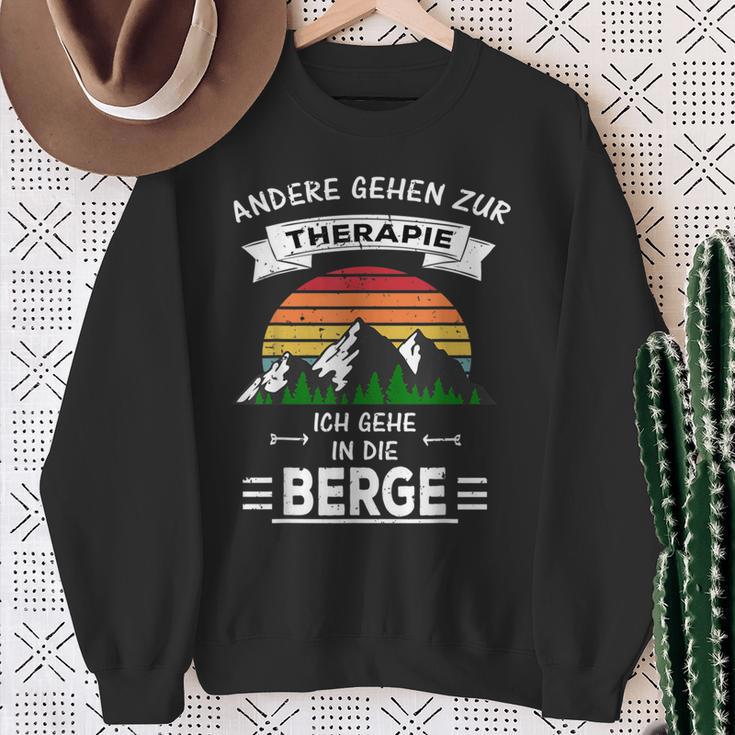 Others Go To Therapie Ich Gehe In Die Berge Sweatshirt Geschenke für alte Frauen