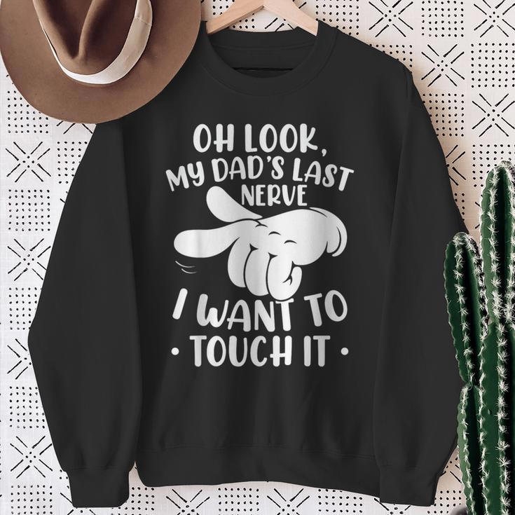 Papa Last Nerve Slogan Sweatshirt Geschenke für alte Frauen