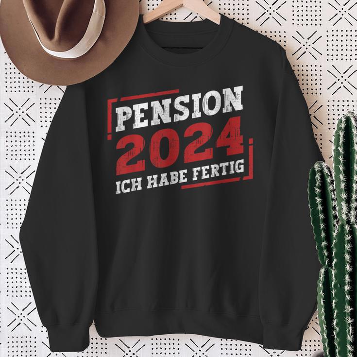 Pension 2024 Ich Habe Fertig Sweatshirt Geschenke für alte Frauen