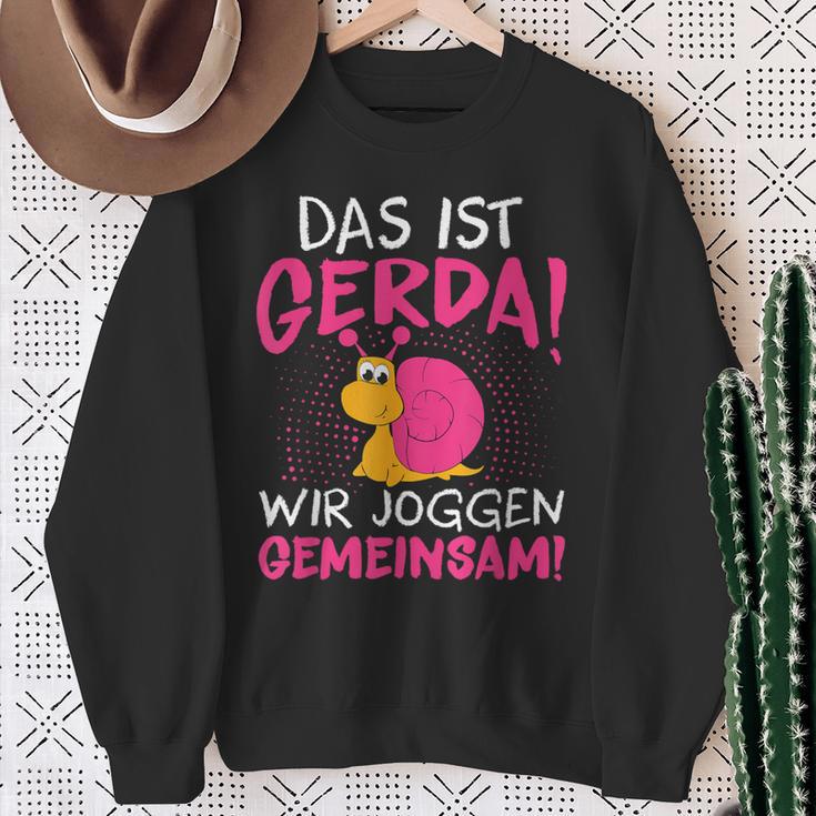 Schnecke Sport Running Das Ist Gerda Wir Joggen Gemeinsam S Sweatshirt Geschenke für alte Frauen