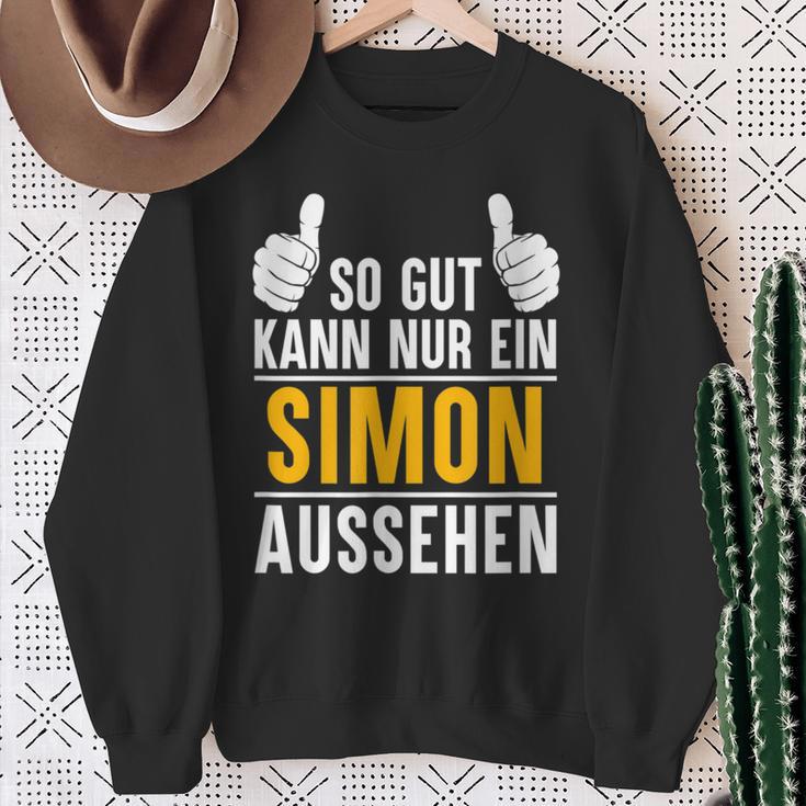 Simon So Gut Kann Nur Ein Simon Look S Sweatshirt Geschenke für alte Frauen