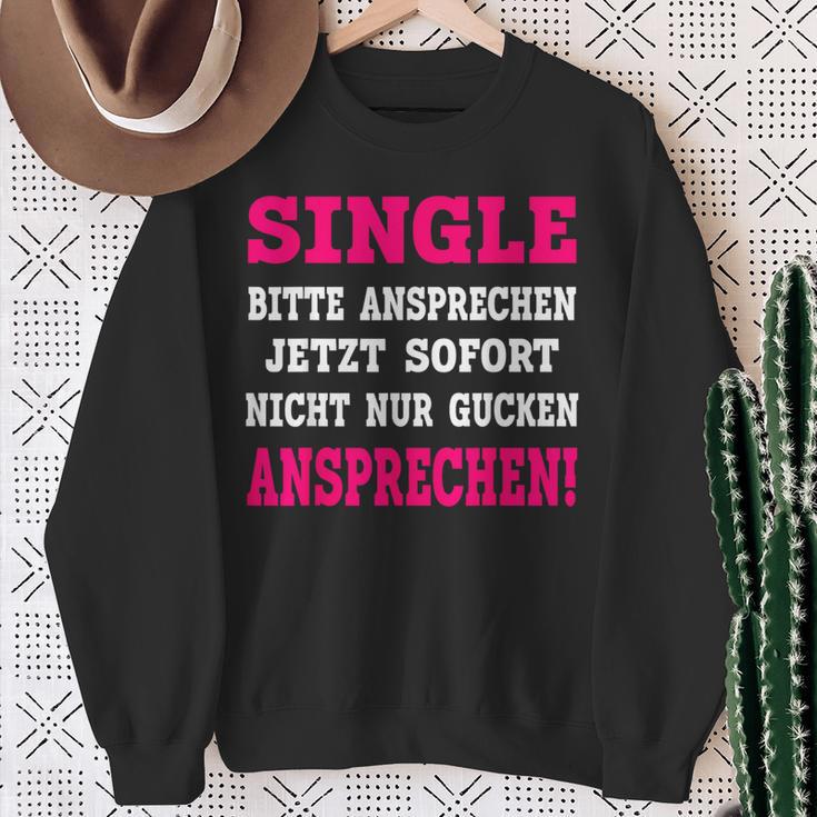 Single Please Atten Sweatshirt Geschenke für alte Frauen