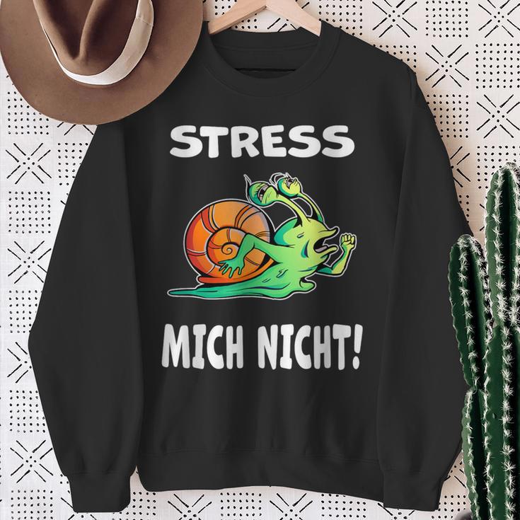 Stress Mich Nicht Schnecke Sweatshirt Geschenke für alte Frauen