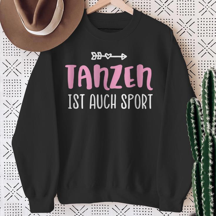 Tanzen Ist Auch Sport Sweatshirt Geschenke für alte Frauen