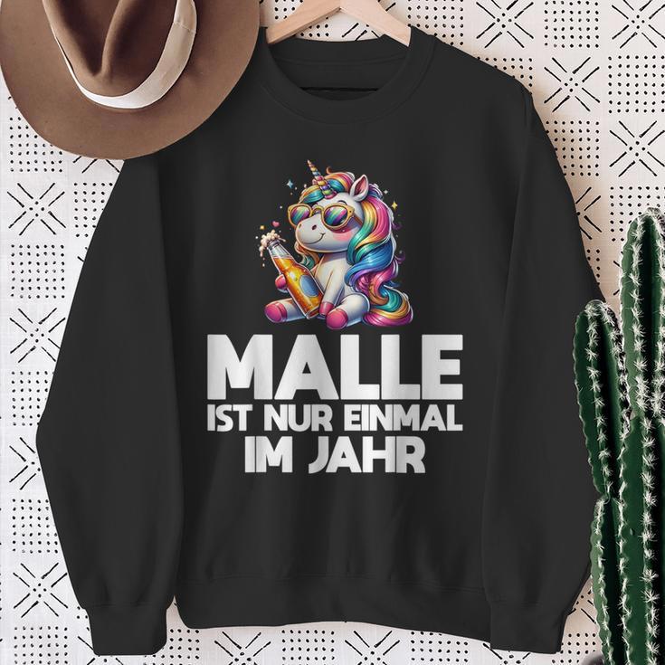 Unicorn Party Fun Malle Ist Nur Einmal Im Jahr Sweatshirt Geschenke für alte Frauen