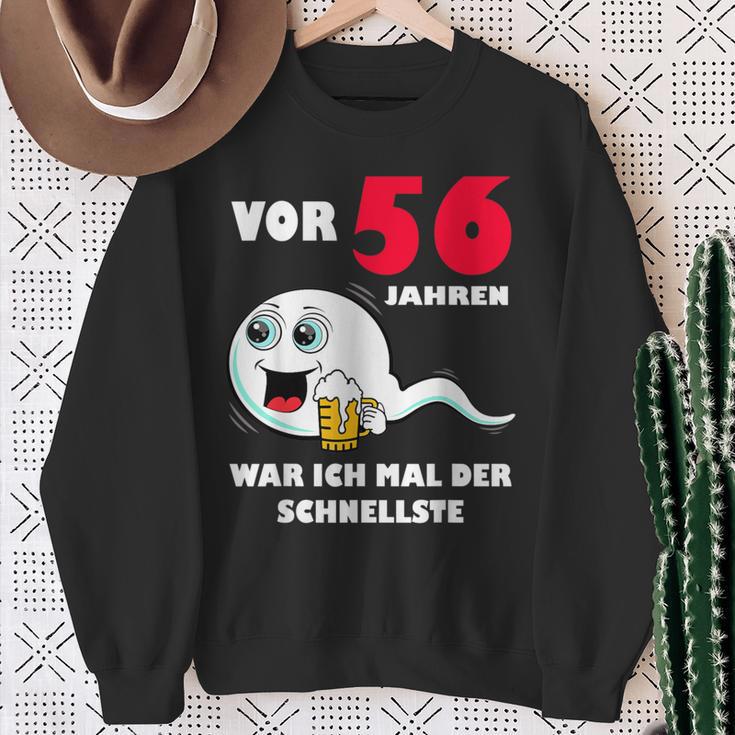 Vor 56 Jahren War Ich Mal Der Schnellste 56Th Birthday Man Sweatshirt Geschenke für alte Frauen