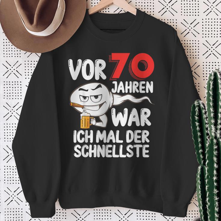 Vor 70 Jahren War Ich Mal Der Fastelste 70Th Birthday Sweatshirt Geschenke für alte Frauen