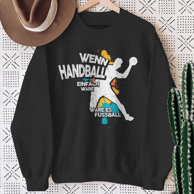 Wenn Handball Einfach Würre Sweatshirt Geschenke für alte Frauen