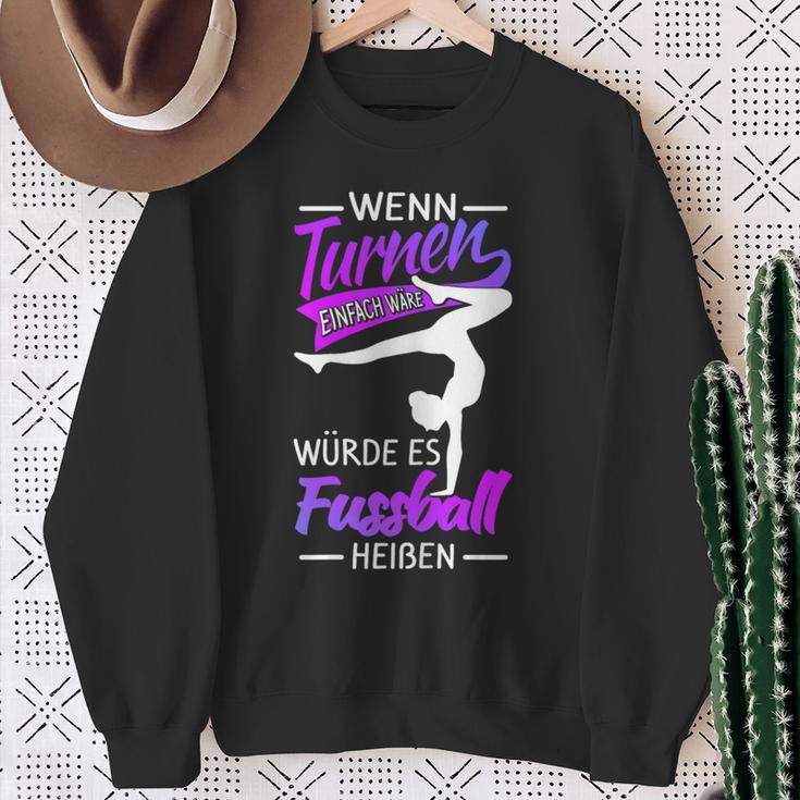 Wenn Turnen Einfach Wätde Es Fußball Heißen Wenn Turnnen Sweatshirt Geschenke für alte Frauen