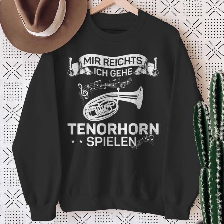 Wind Instrument Mir Reichts Ich Gehe Tenor Horn Sweatshirt Geschenke für alte Frauen